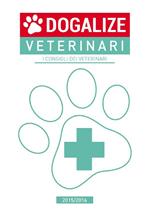 Dogalize veterinari. I consigli dei veterinari