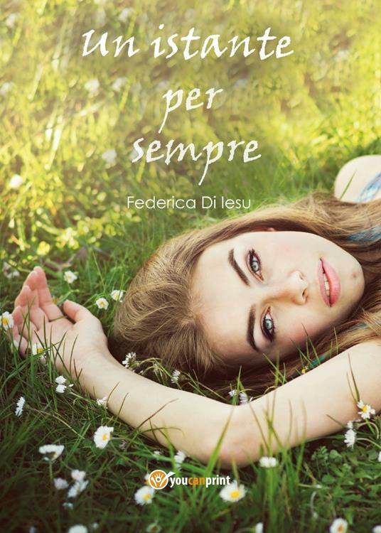 Un istante per sempre - Federica Di Iesu - copertina