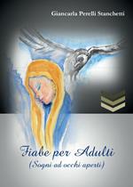 Fiabe per adulti (Sogni ad occhi aperti)