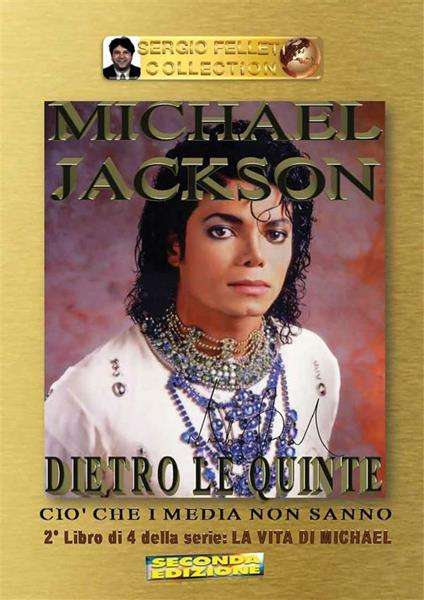 Michael Jackson. Vol. 2 - Sergio Felleti - ebook