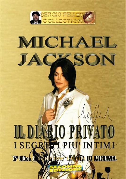 Il Michael Jackson. Vol. 3 - Sergio Felleti - ebook