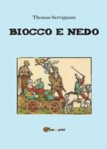 Biocco e Nedo