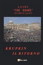 Krupkin il ritorno