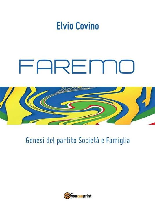 Faremo - Elvio Covino - ebook