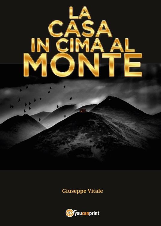 La casa in cima al monte - Giuseppe Vitale - copertina