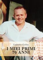 I miei primi 70 anni