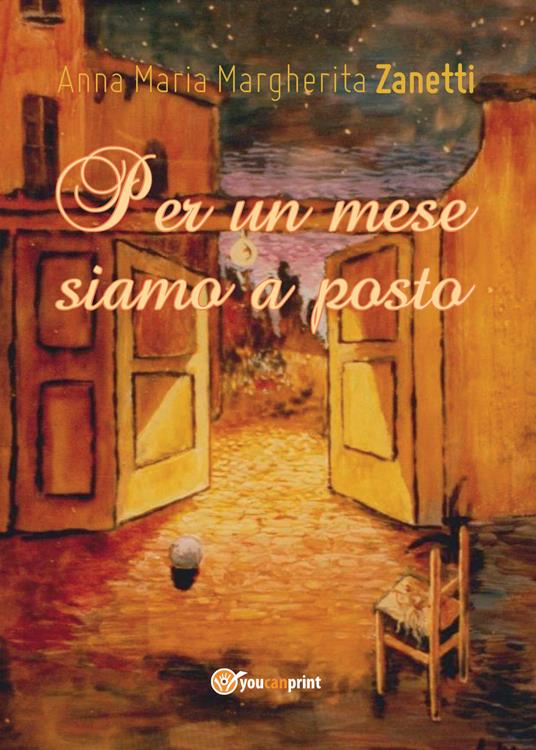 Per un mese siamo a posto - Anna Maria Margherita Zanetti - copertina