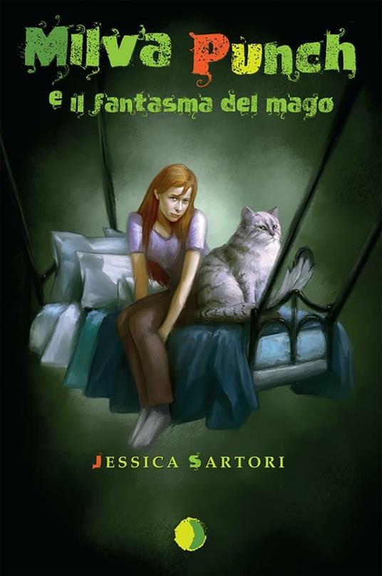 Milva Punch e il fantasma del mago - Jessica Sartori - ebook