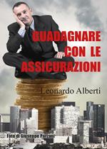 Guadagnare con le assicurazioni