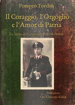 Il coraggio, l'orgoglio e l'amor di patria. La storia del carabiniere Erminio Pallone