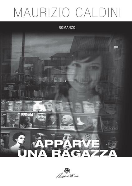 Apparve una ragazza - Maurizio Caldini - copertina