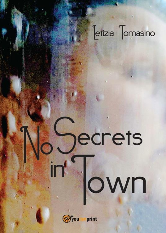 No secrets in town - Letizia Tomasino - copertina