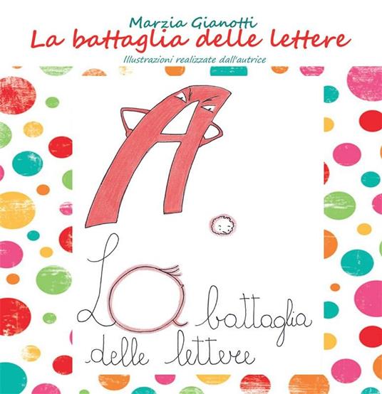 La battaglia delle lettere - Marzia Gianotti - ebook