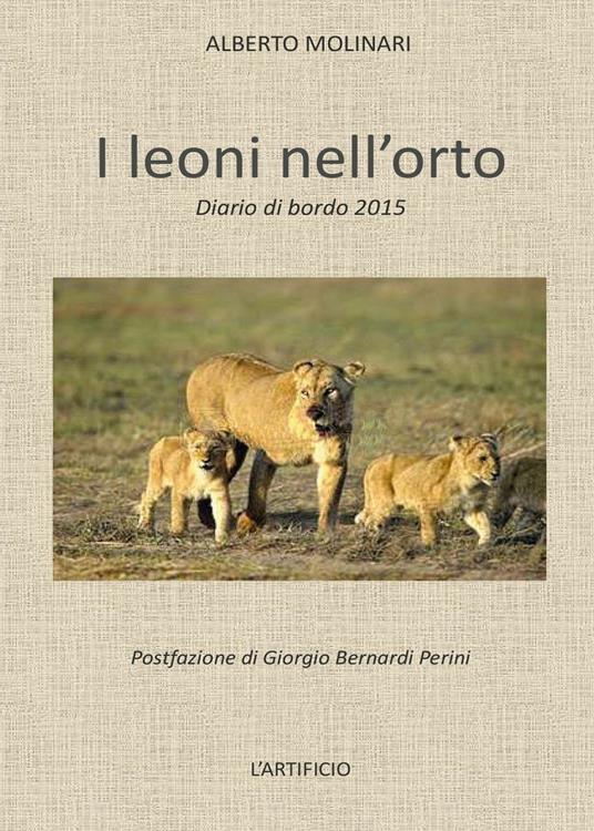 I leoni nell'orto - Alberto Molinari - copertina