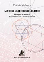 Semi di una nuova cultura