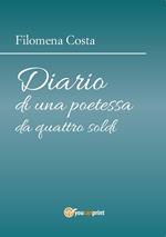 Diario di una poetessa da quattro soldi