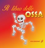 Il libro delle ossa