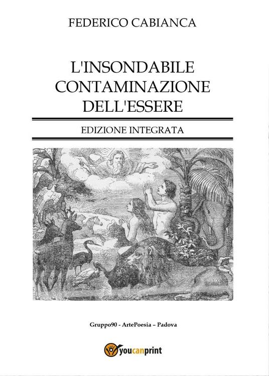 L' insondabile contaminazione dell'essere - Federico Cabianca - copertina