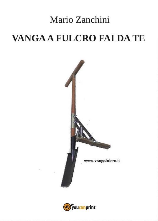 Vanga a fulcro fai da te - Mario Zanchini - copertina