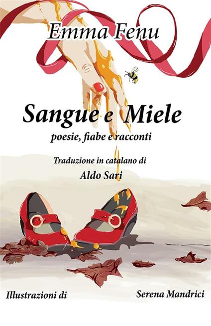 Sangue e miele - Emma Fenu - ebook