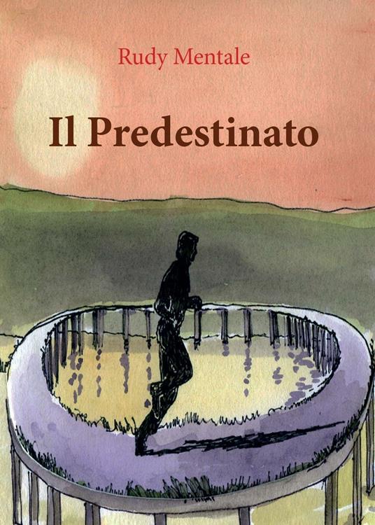 Il predestinato - Rudy Mentale - copertina