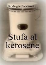 Stufa al kerosene