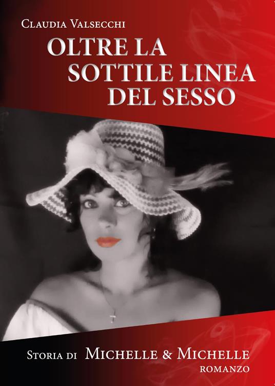 Oltre la sottile linea del sesso - Claudia Valsecchi - copertina