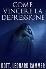 Come vincere la depressione