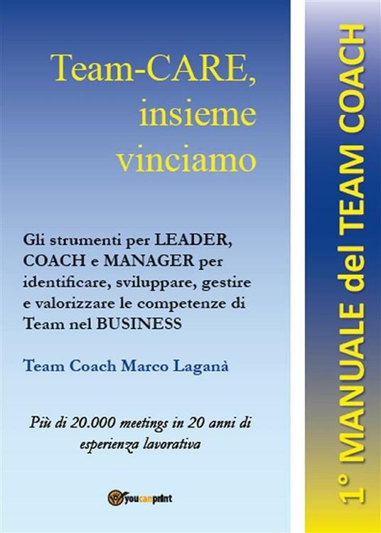 Manuale del giovane mentor/coach. Educare alle scelte - Marco Laganà - ebook