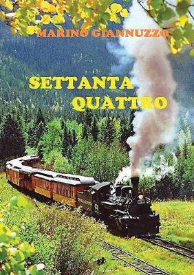 Settanta quattro - Marino Giannuzzo - copertina