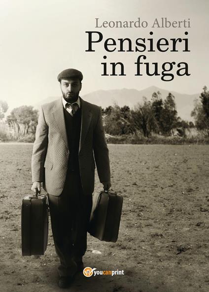 Pensieri in fuga - Leonardo Alberti - copertina