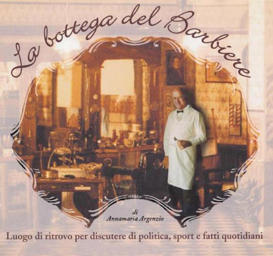 La bottega del barbiere - Anna Maria Argenzio - copertina