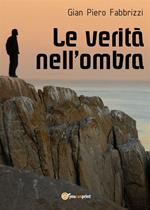 Le verità nell'ombra