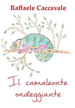 Il camaleonte ondeggiante