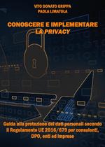 Conoscere e implementare la privacy