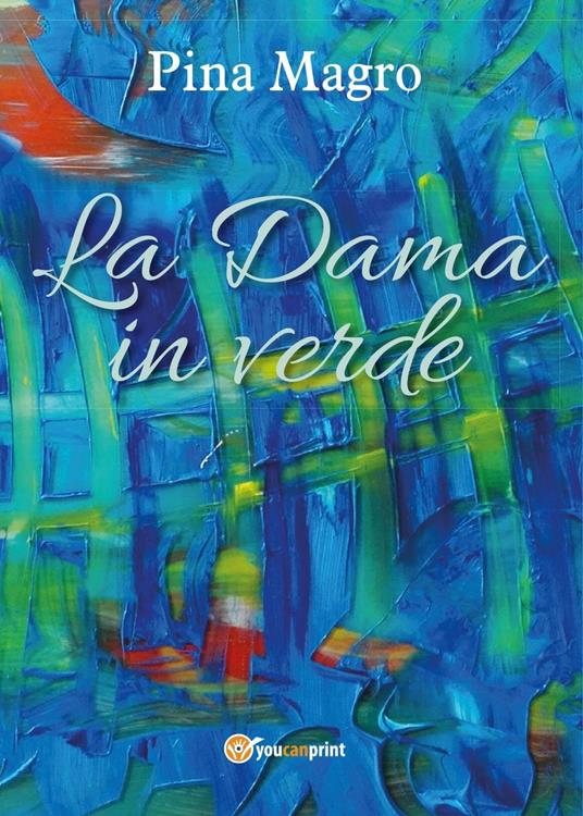 La dama in verde - Pina Magro - copertina