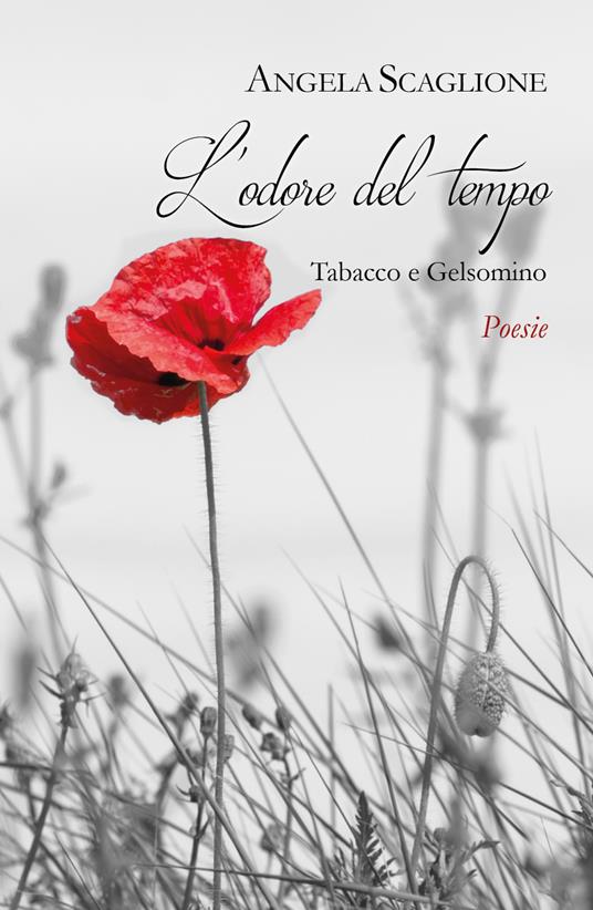 L' odore del tempo - Angela Scaglione - copertina