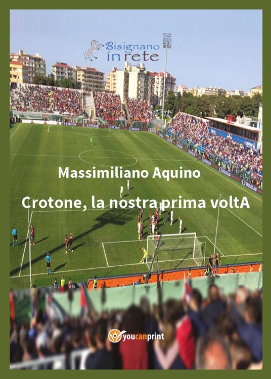 Crotone, la nostra prima voltA - Massimiliano Aquino - copertina