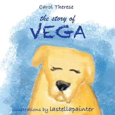 The story of Vega - Carol Therese - copertina