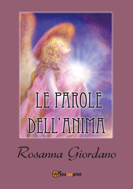 Le parole dell'anima - Rosanna Giordano - copertina