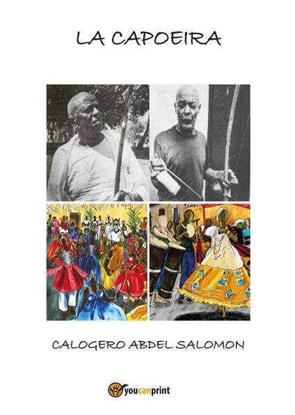 La capoeira - Calogero Abdel Salomon - copertina