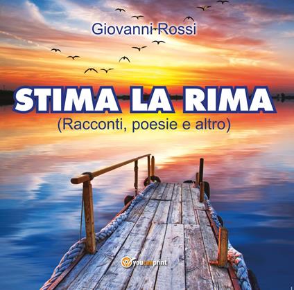 Stima la rima - Giovanni Rossi - copertina