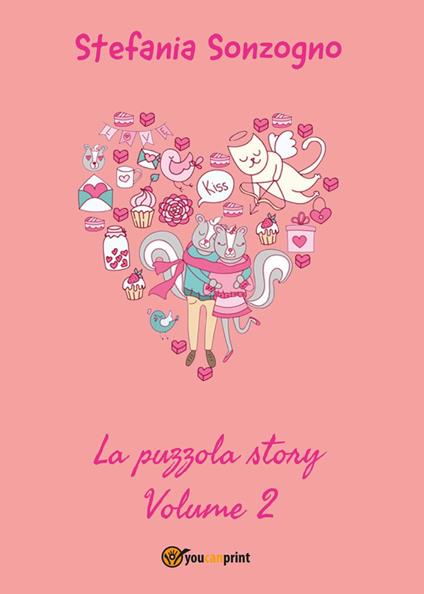 La puzzola story. Vol. 2 - Stefania Sonzogno - copertina