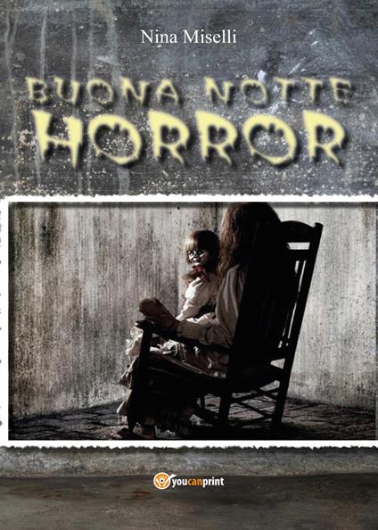 Buona notte horror - Nina Miselli - copertina