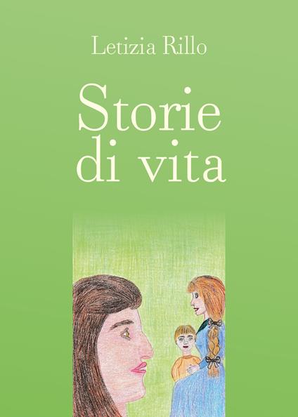 Storie di vita - Letizia Rillo - copertina