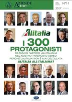 Alitalia. I 300 protagonisti