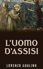 L' uomo d'Assisi