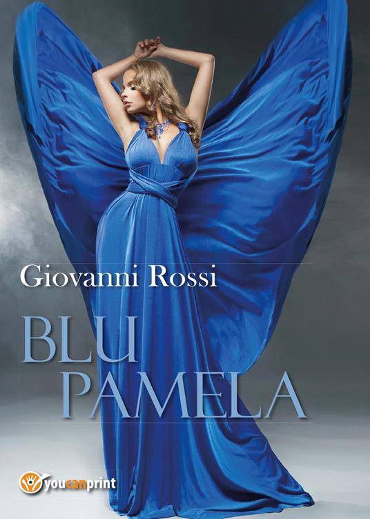 Blu Pamela - Giovanni Rossi - copertina
