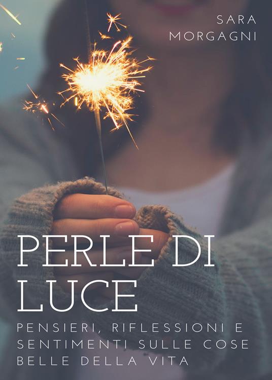 Perle di luce - Sara Morgagni - copertina