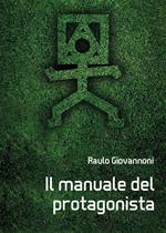 Il manuale del protagonista